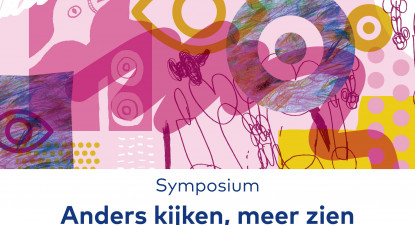 Symposium Anders kijken, meer zien